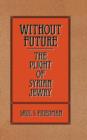 Image for Without Future : The Plight of Syrian Jewry