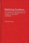Image for Redefining Excellence : The Financial Performance of America&#39;s Best-Run Companies
