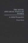 Image for The Social and Legal Status of Women : A Global Perspective