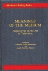 Image for Meanings of the Medium