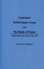 Image for Guderian&#39;s XIXth Panzer Corps and the Battle of France