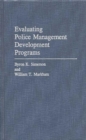 Image for Evaluating Police Management Development Programs