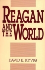 Image for Reagan and the World