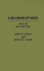 Image for Czechoslovakia : Anvil of the Cold War