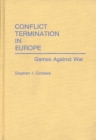 Image for Conflict Termination in Europe