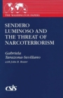 Image for Sendero Luminoso and the Threat of Narcoterrorism