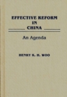 Image for Effective Reform in China : An Agenda