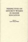 Image for Perspectives on Minority Women in Higher Education