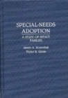 Image for Special-Needs Adoption : A Study of Intact Families