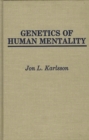Image for Genetics of Human Mentality