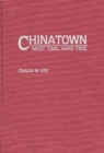 Image for Chinatown : Most Time, Hard Time