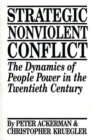 Image for Strategic Nonviolent Conflict