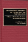 Image for The Economic Benefits of Predicting Job Performance : Volume 3: Estimating the Gains of Alternative Policies