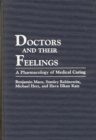 Image for Doctors and Their Feelings : A Pharmacology of Medical Caring