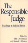 Image for The Responsible Judge : Readings in Judicial Ethics