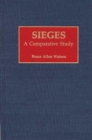 Image for Sieges : A Comparative Study