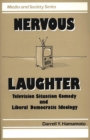 Image for Nervous laughter  : television situation comedy and liberal democratic ideology