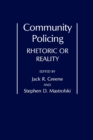 Image for Community Policing : Rhetoric or Reality