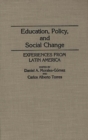 Image for Education, Policy, and Social Change