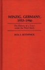 Image for Winzig, Germany, 1933-1946 : The History of a Town under the Third Reich