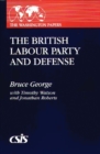 Image for The British Labour Party and Defense
