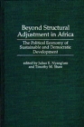 Image for Beyond Structural Adjustment in Africa