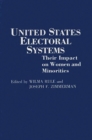 Image for United States Electoral Systems : Their Impact on Women and Minorities