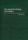 Image for The Social Psychology of Prejudice