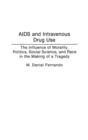 Image for AIDS and Intravenous Drug Use