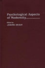 Image for Psychological Aspects of Modernity