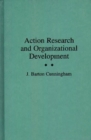 Image for Action Research and Organizational Development