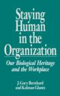 Image for Staying Human in the Organization