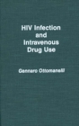 Image for HIV Infection and Intravenous Drug Use