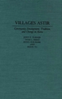 Image for Villages Astir : Community Development, Tradition, and Change in Korea