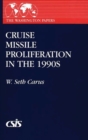 Image for Cruise Missile Proliferation in the 1990s