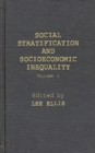 Image for Social Stratification and Socioeconomic Inequality : Volume 2: Reproductive and Interpersonal Aspects of Dominance and Status