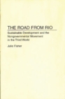 Image for The Road From Rio : Sustainable Development and the Nongovernmental Movement in the Third World