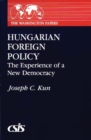Image for Hungarian Foreign Policy : The Experience of a New Democracy