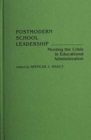 Image for Postmodern School Leadership