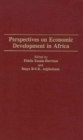 Image for Perspectives on Economic Development in Africa