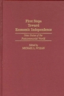 Image for First Steps Toward Economic Independence