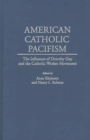Image for American Catholic Pacifism