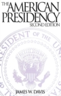 Image for The American Presidency, 2nd Edition