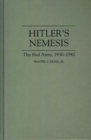 Image for Hitler&#39;s Nemesis : The Red Army, 1930-1945