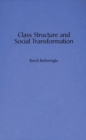 Image for Class Structure and Social Transformation