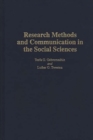 Image for Research Methods and Communication in the Social Sciences