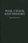 Image for War, Chaos, and History