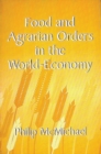 Image for Food and Agrarian Orders in the World-Economy