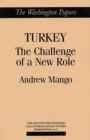 Image for Turkey : The Challenge of a New Role