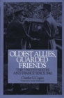 Image for Oldest Allies, Guarded Friends